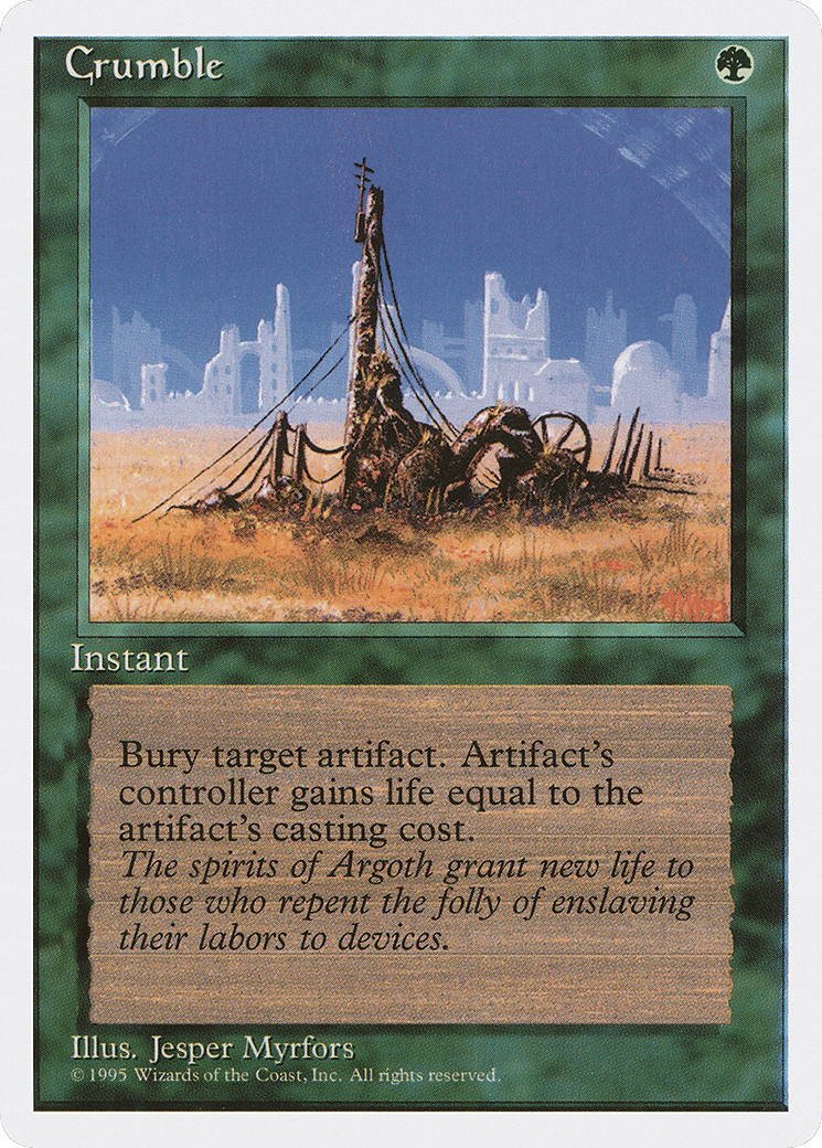 Crumble — Fourth Edition — Magic: The Gathering
