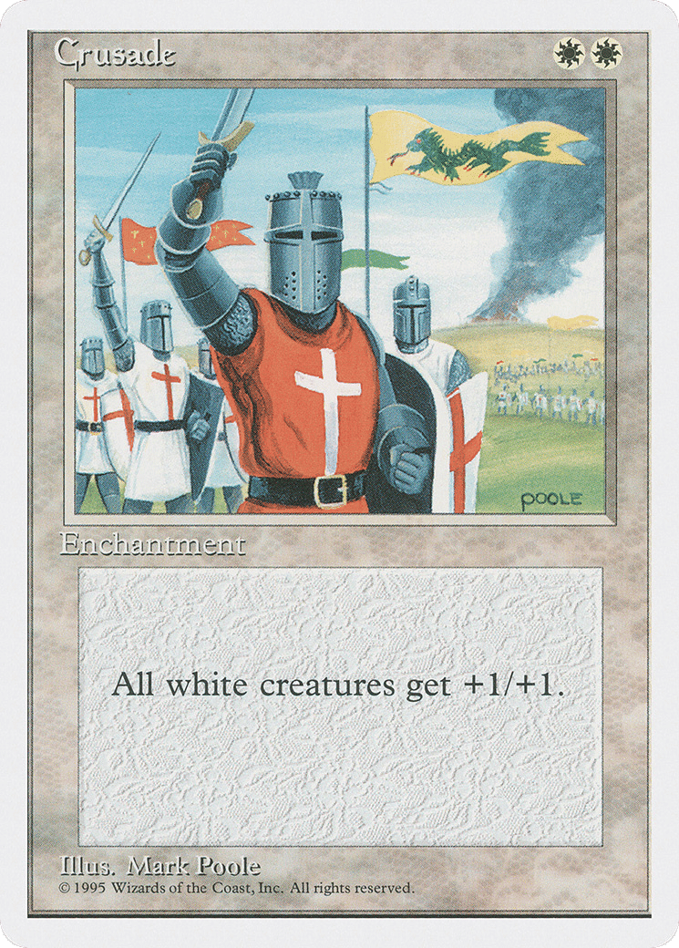 Crusade — Fourth Edition — Magic: The Gathering