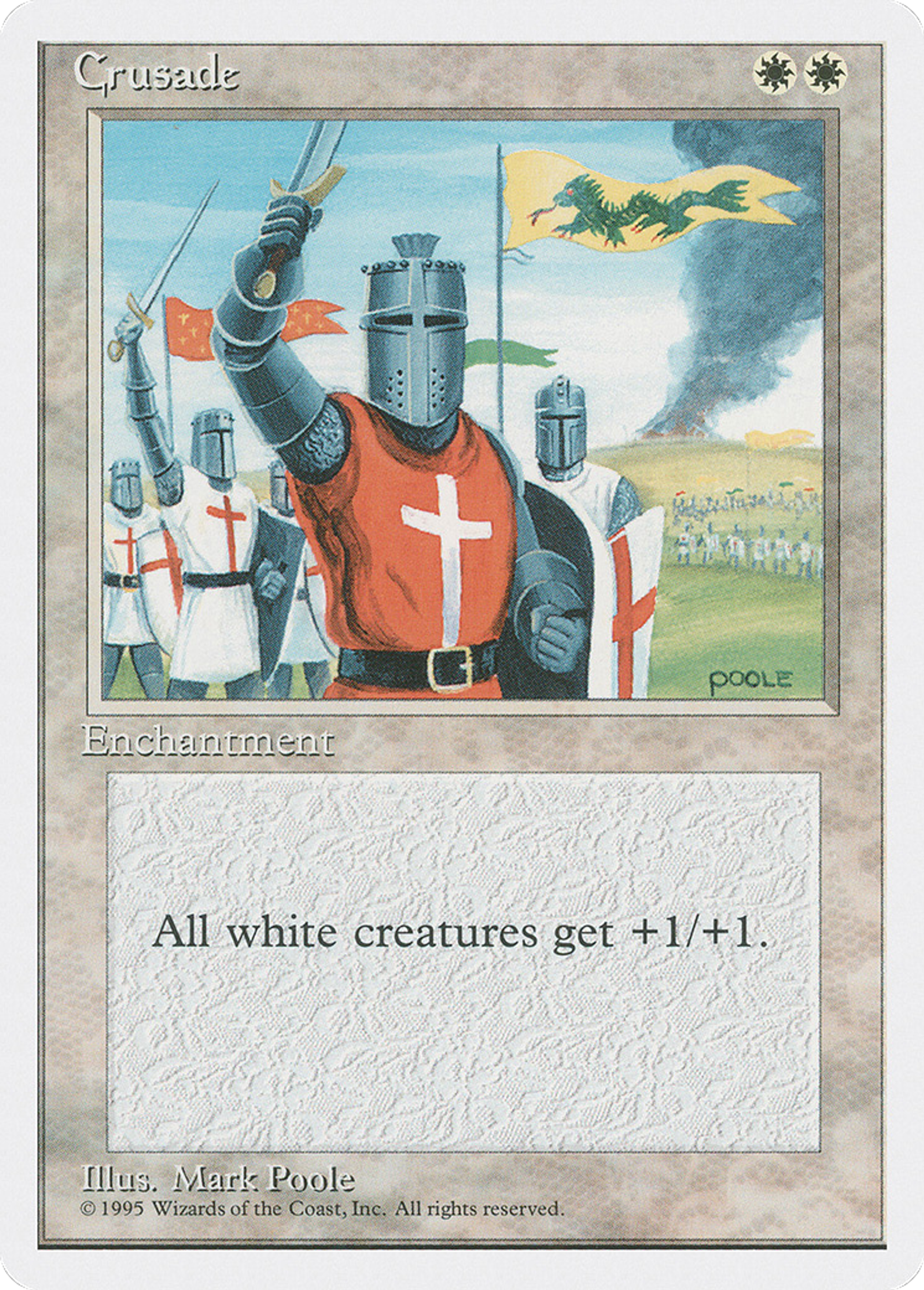 Crusade — Fourth Edition — Magic: The Gathering