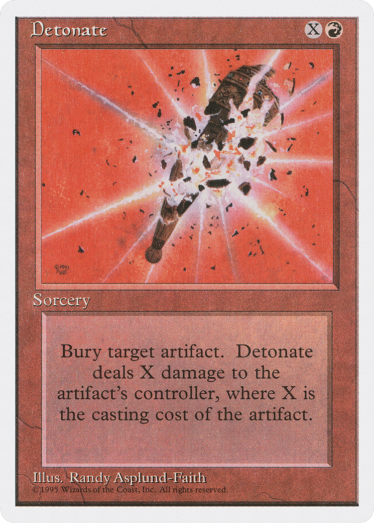 Detonate — Fourth Edition — Magic: The Gathering