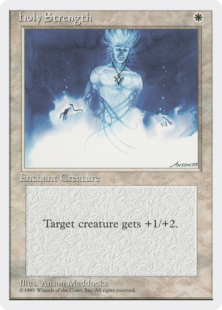 Holy Strength — Fourth Edition — Magic: The Gathering