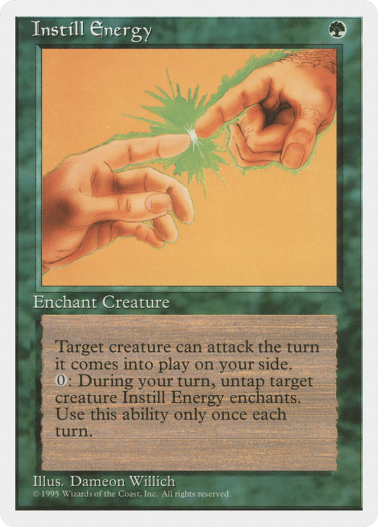 Instill Energy — Fourth Edition — Magic: The Gathering