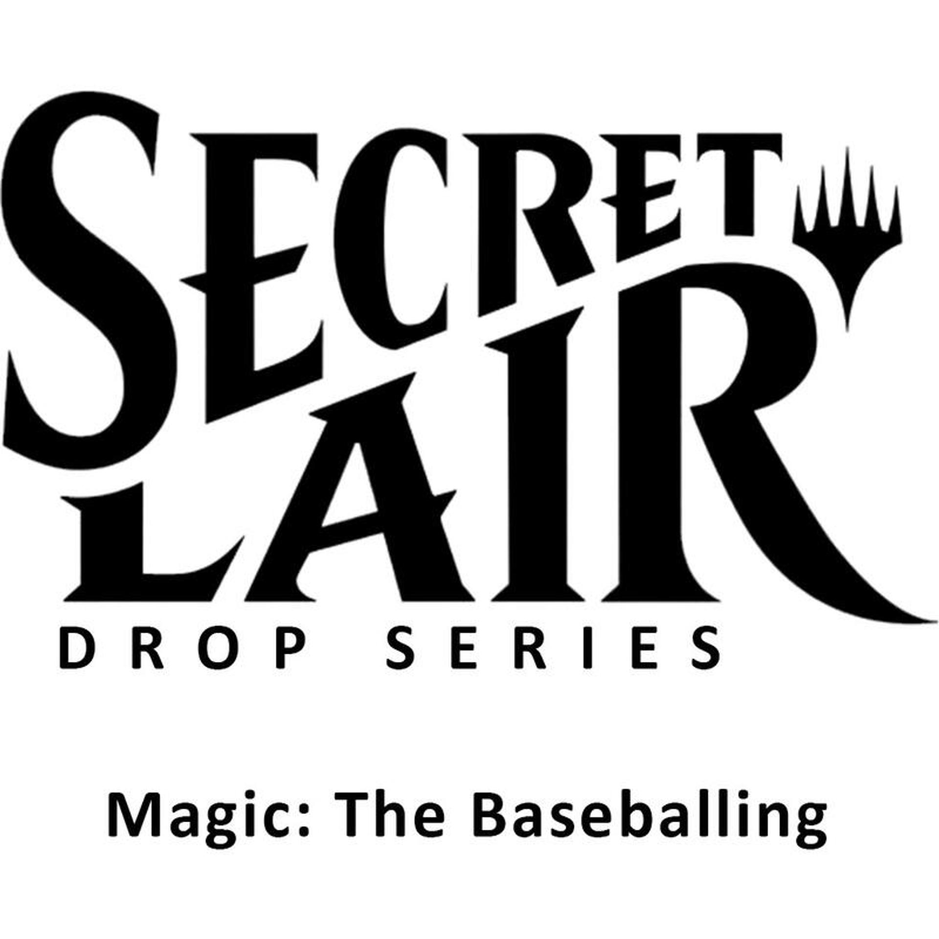 Secret Lair Drop Magic The Baseballing from Secret Lair Drop - Magic: The Gathering