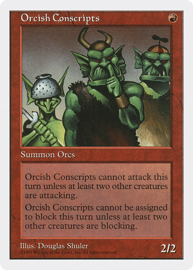 Orcish Conscripts — Fifth Edition — Magic: The Gathering