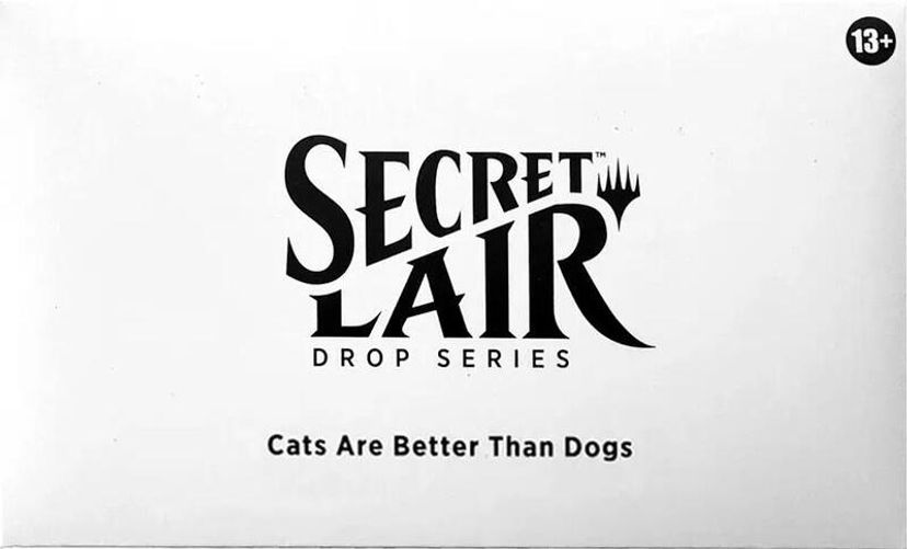 Secret Lair Drop Cats Are Better Than Dogs from Secret Lair Drop - Magic: The Gathering