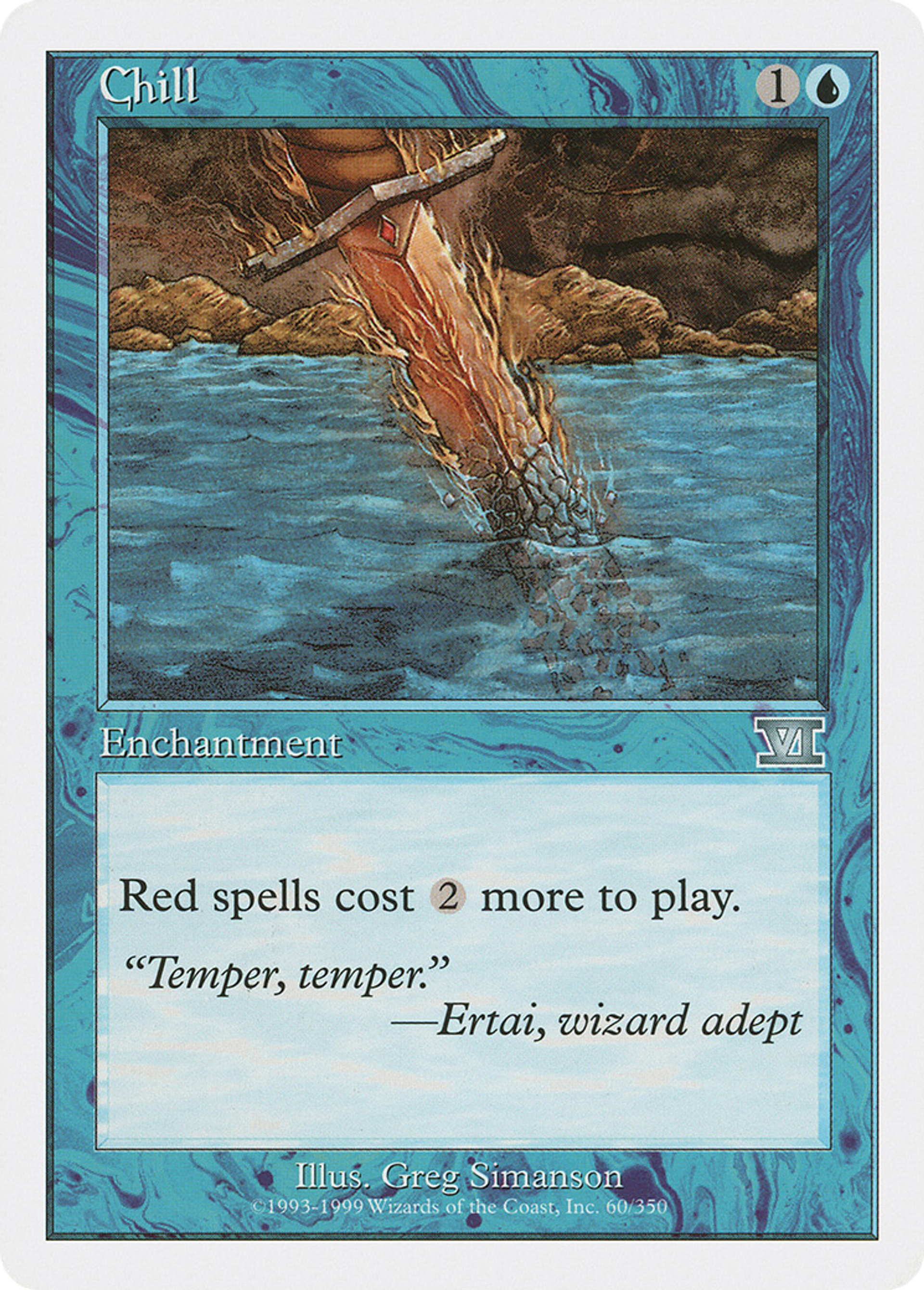 Chill — Classic Sixth Edition — Magic: The Gathering