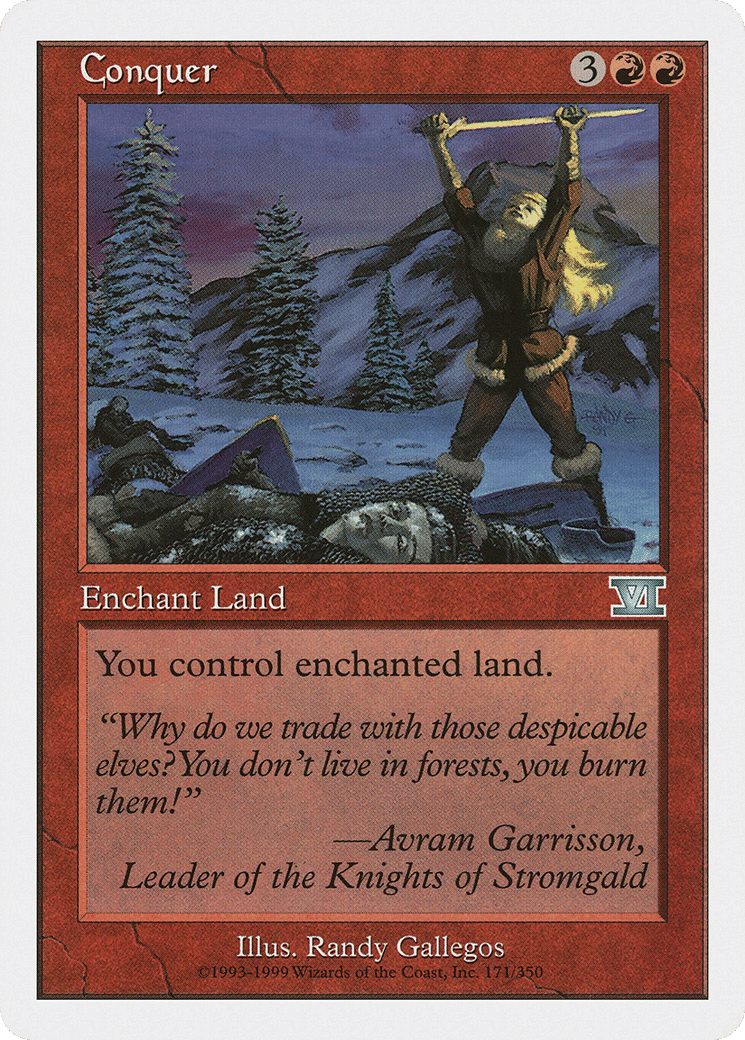 Conquer — Classic Sixth Edition — Magic: The Gathering