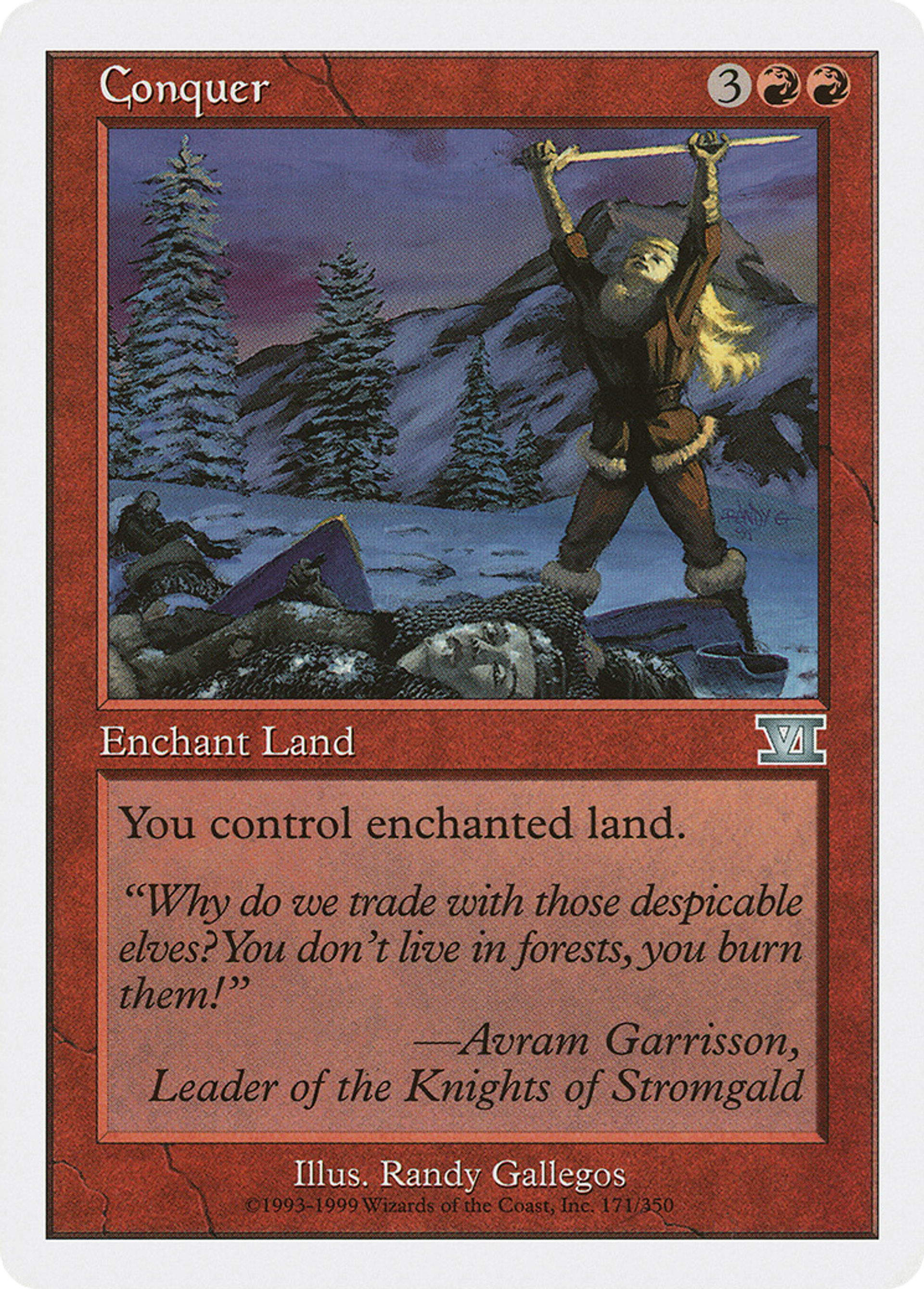 Conquer — Classic Sixth Edition — Magic: The Gathering