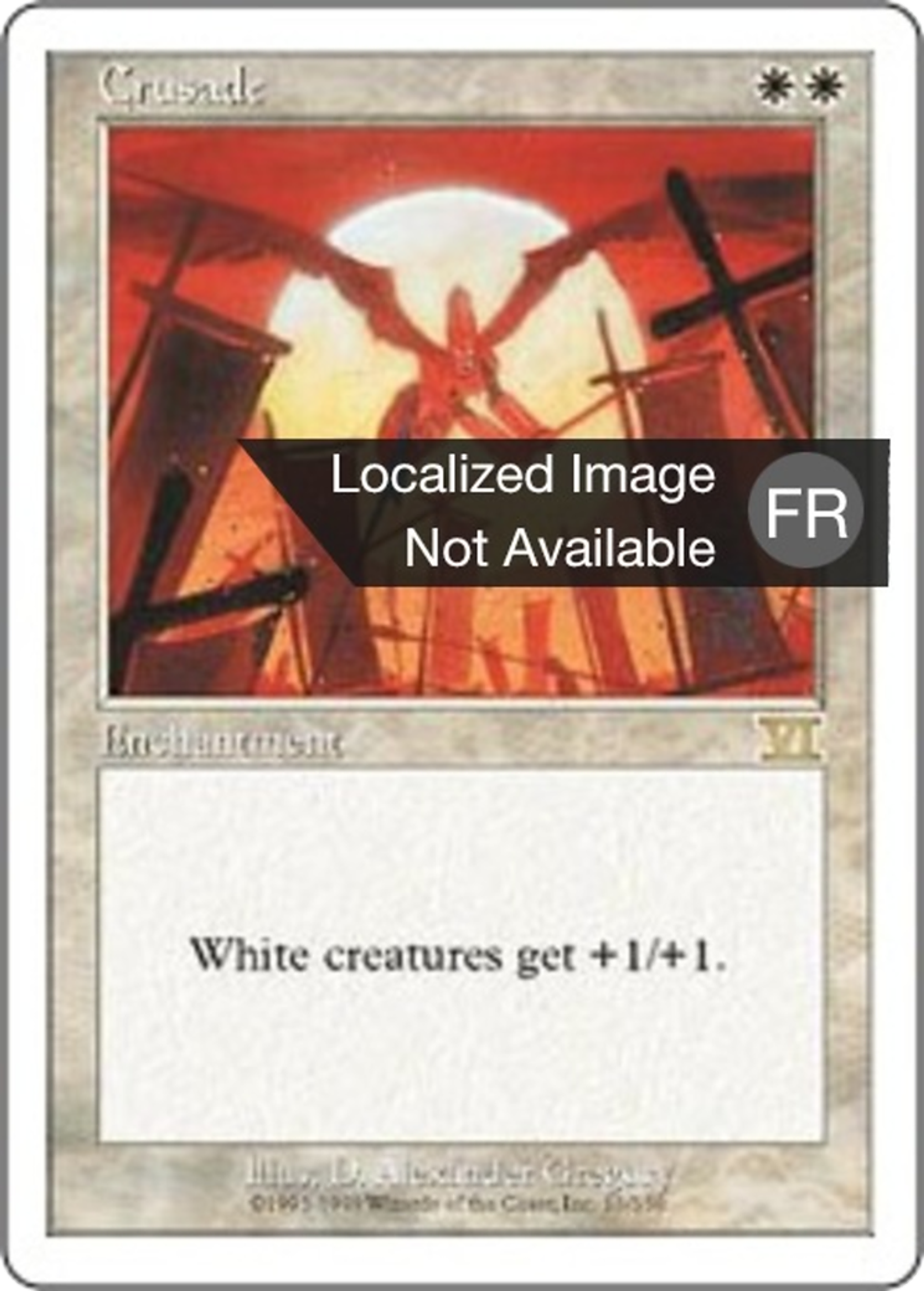 Croisade — Classic Sixth Edition — Magic: The Gathering