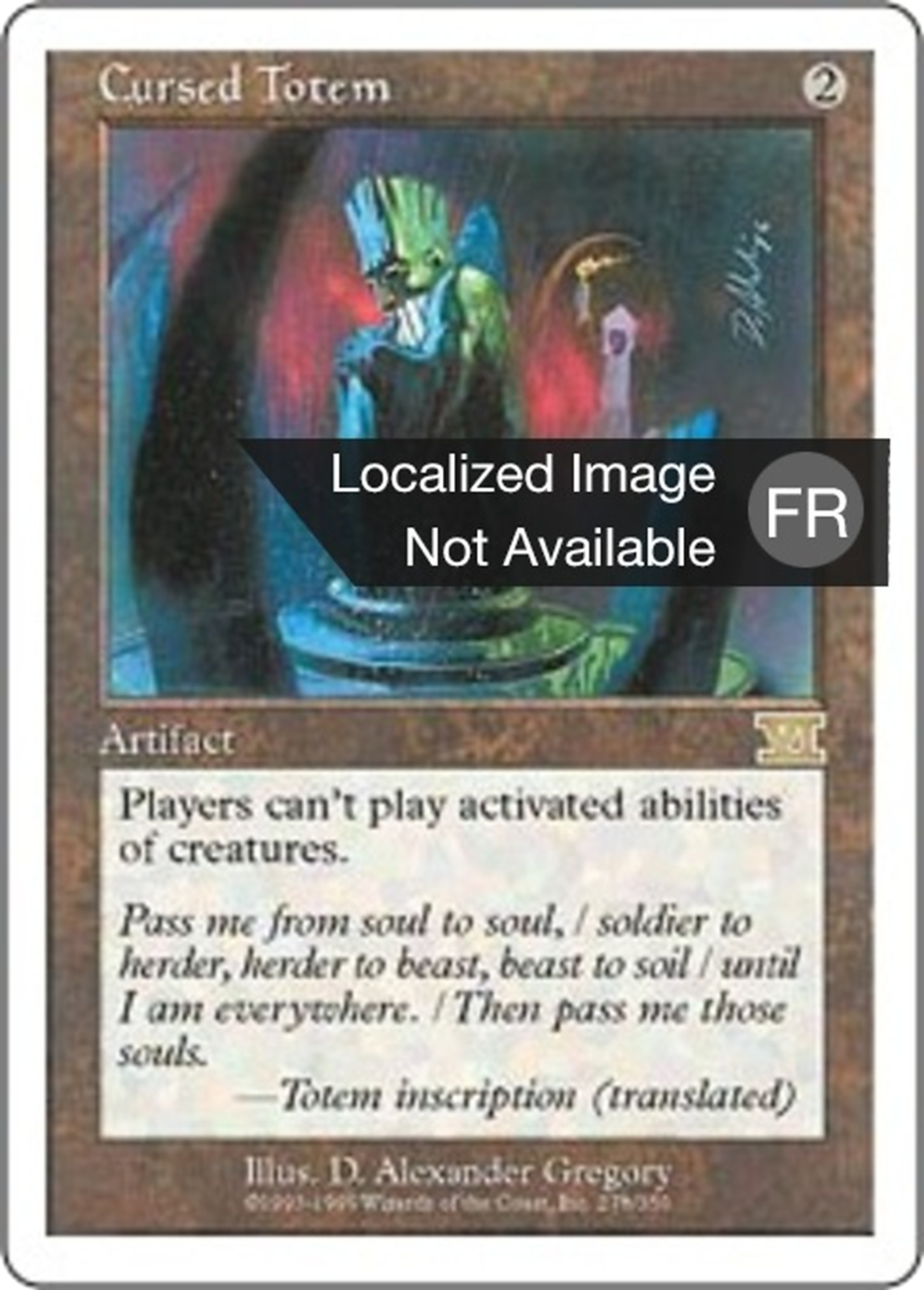 Totem maudit — Classic Sixth Edition — Magic: The Gathering