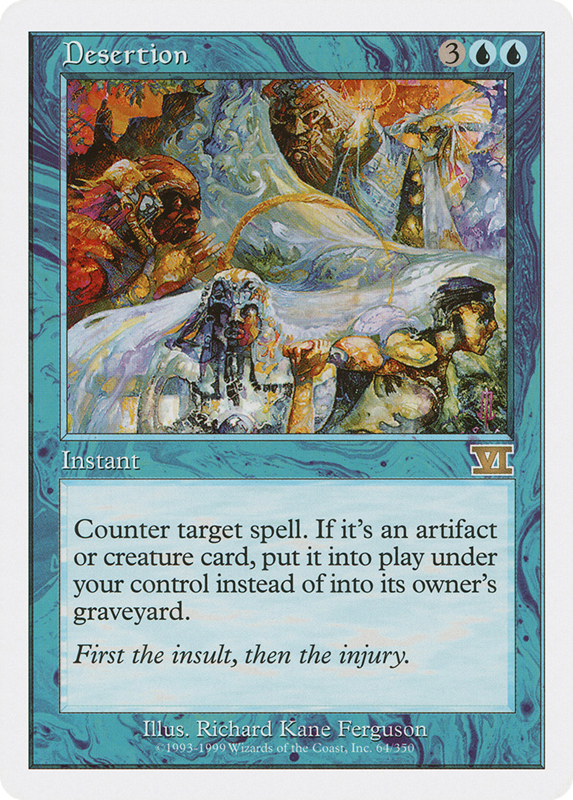 Desertion — Classic Sixth Edition — Magic: The Gathering