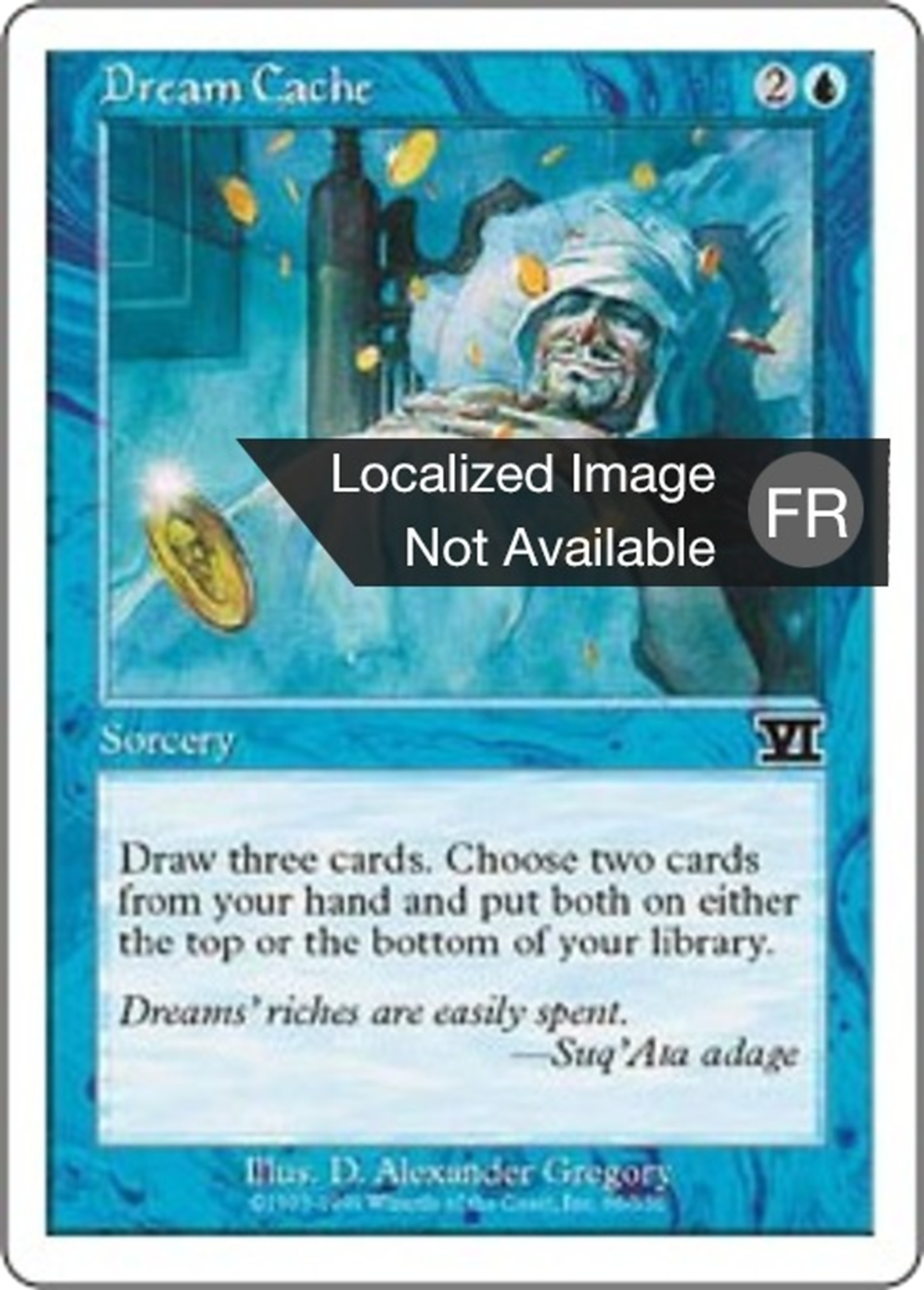 Cache des rêves — Classic Sixth Edition — Magic: The Gathering