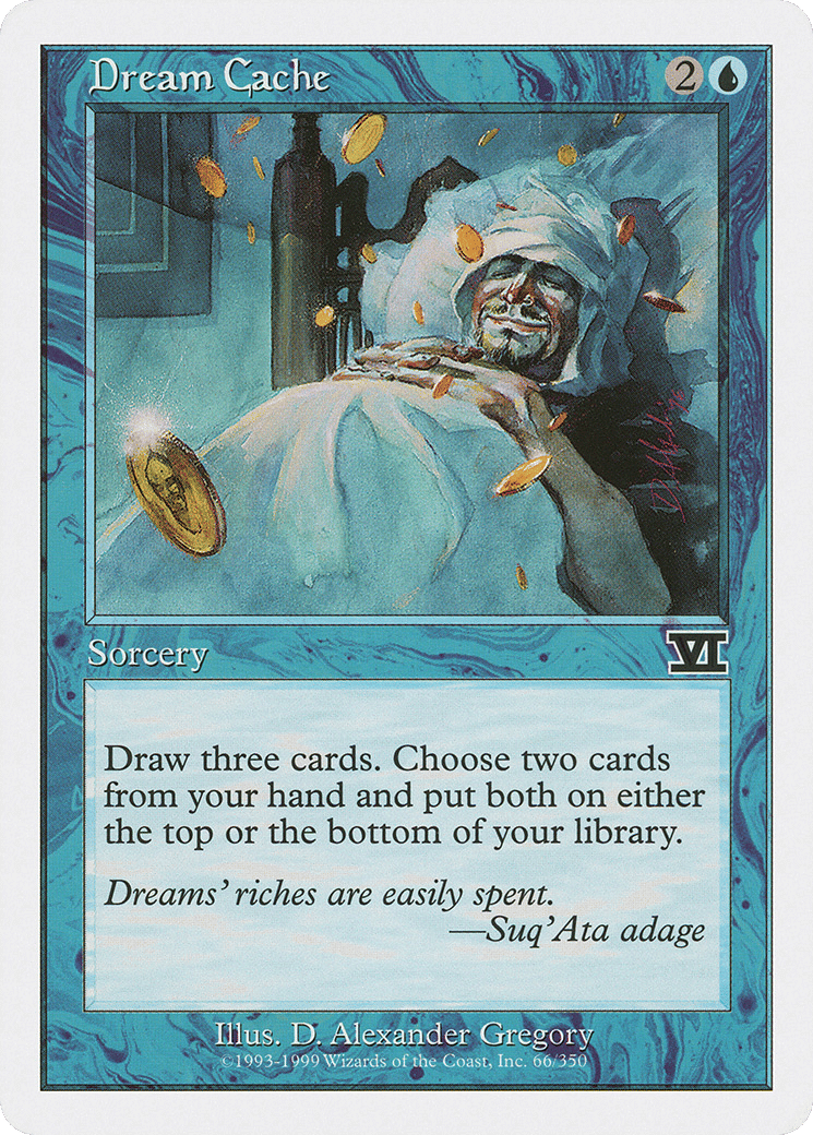 Dream Cache — Classic Sixth Edition — Magic: The Gathering