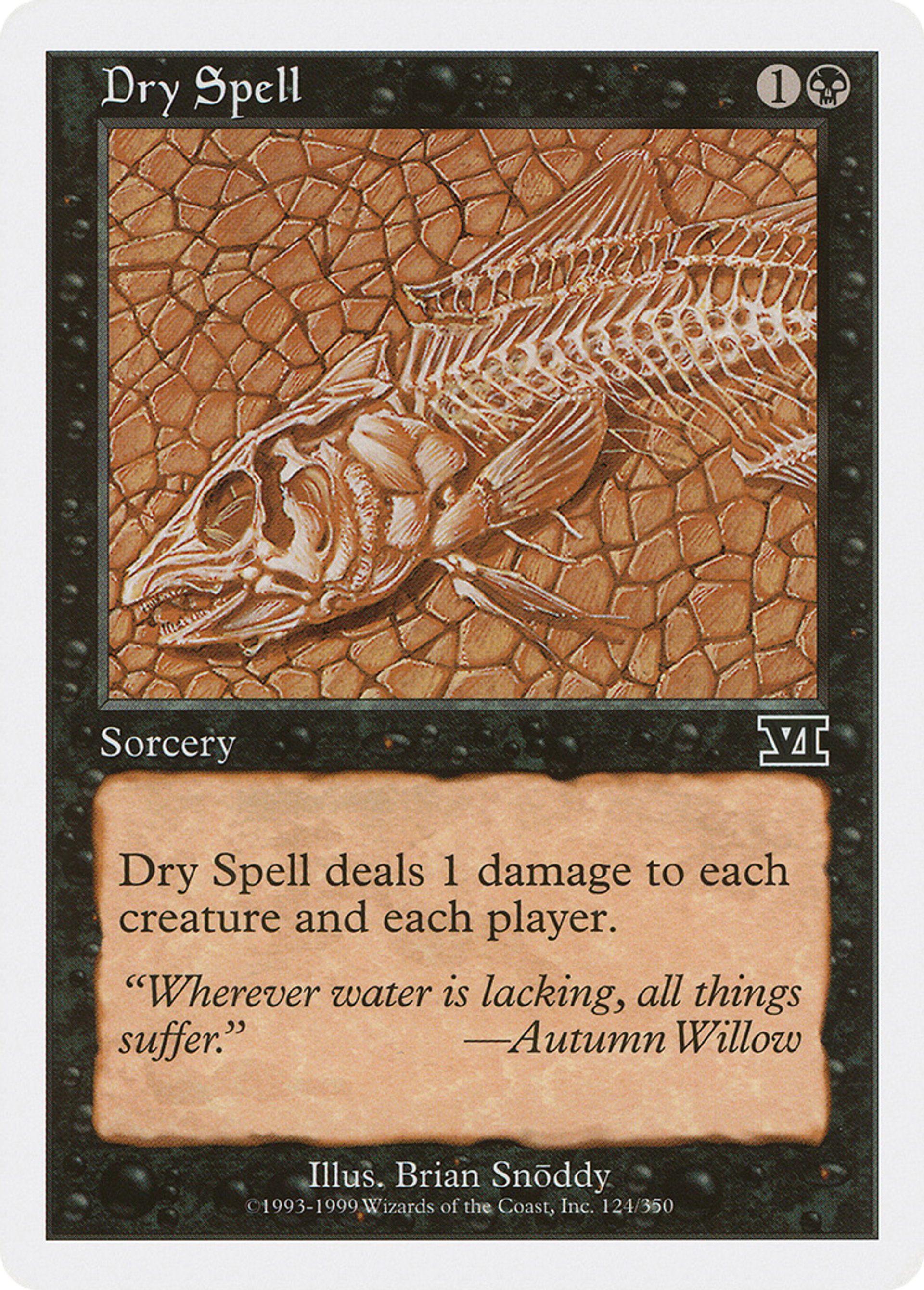 Dry Spell — Classic Sixth Edition — Magic: The Gathering
