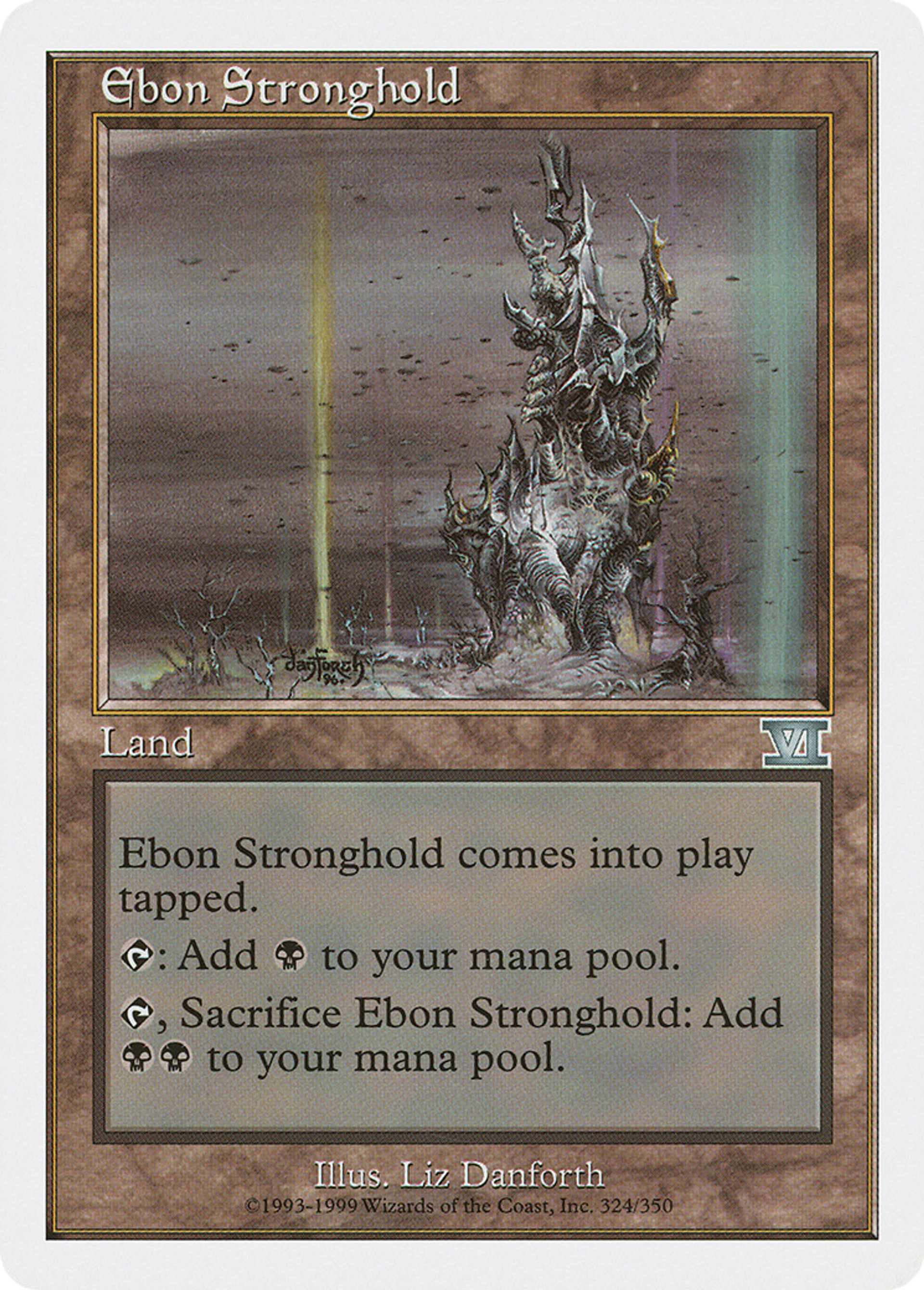 Ebon Stronghold — Classic Sixth Edition — Magic: The Gathering
