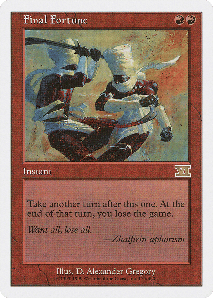Final Fortune — Classic Sixth Edition — Magic: The Gathering