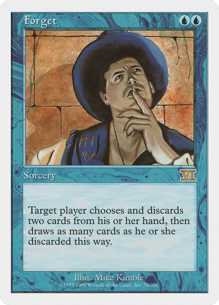 Forget — Classic Sixth Edition — Magic: The Gathering