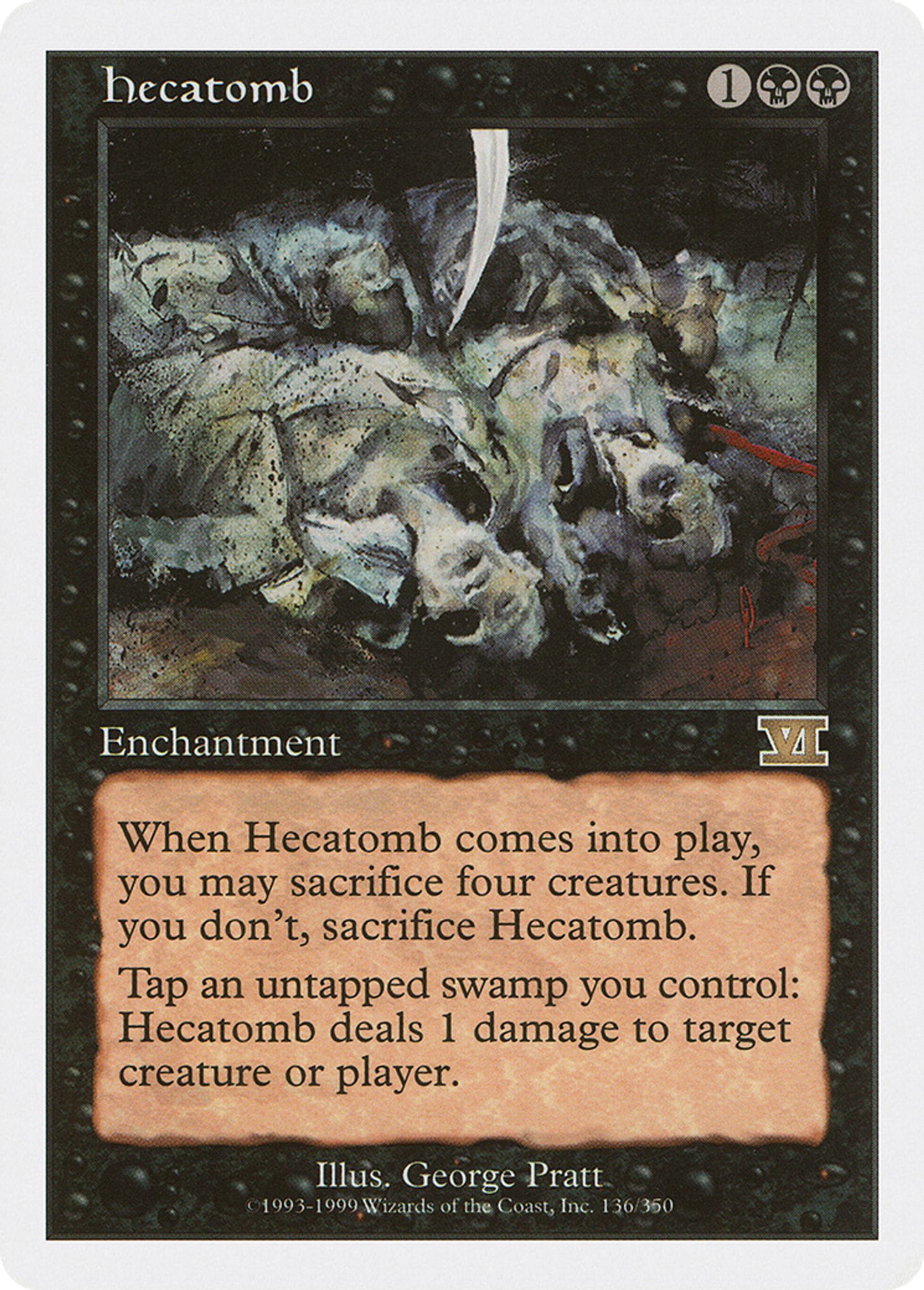 Hecatomb — Classic Sixth Edition — Magic: The Gathering