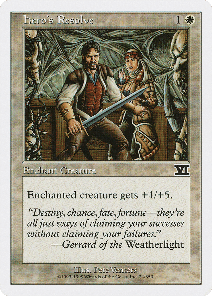 Hero's Resolve — Classic Sixth Edition — Magic: The Gathering