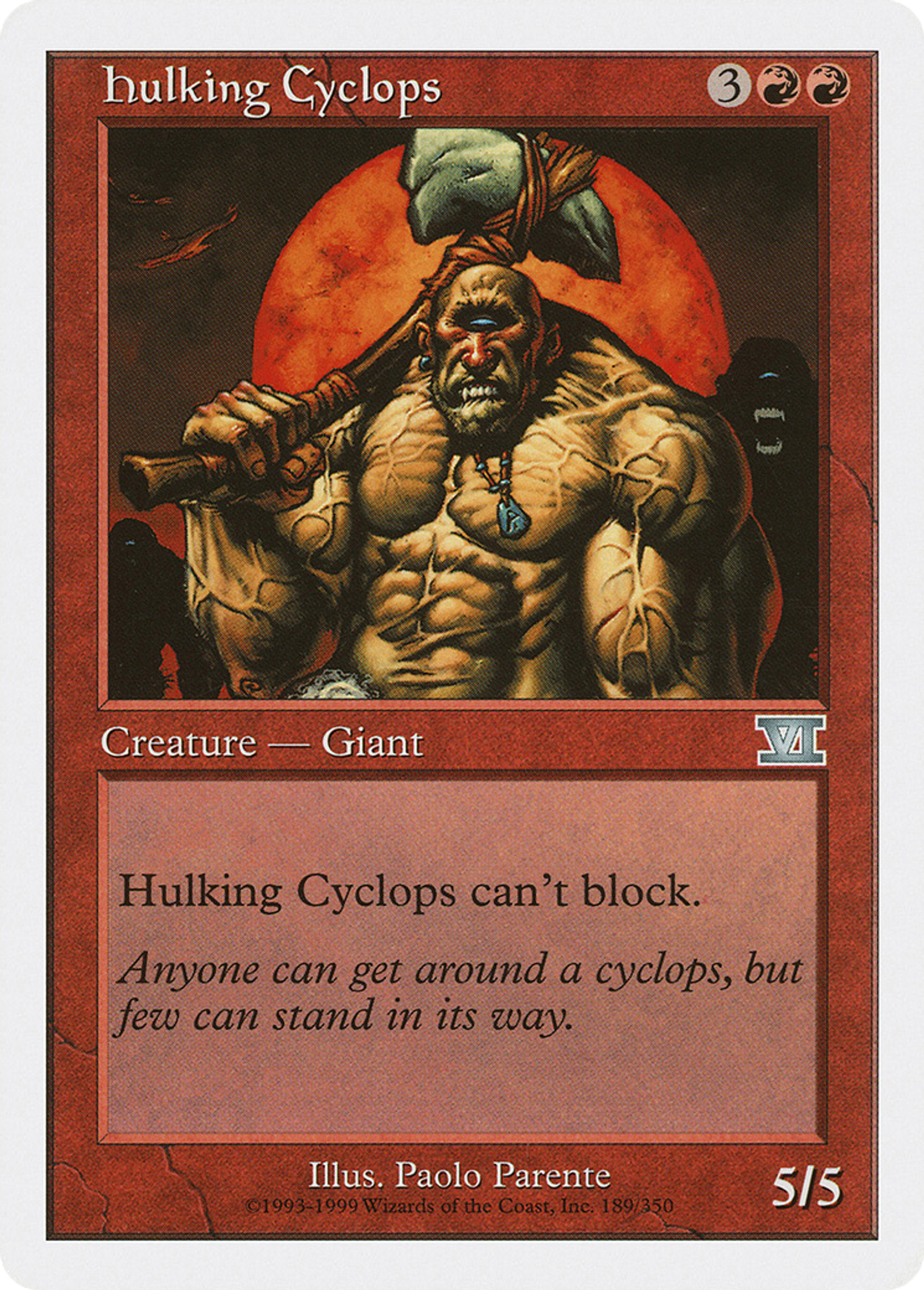 Hulking Cyclops — Classic Sixth Edition — Magic: The Gathering