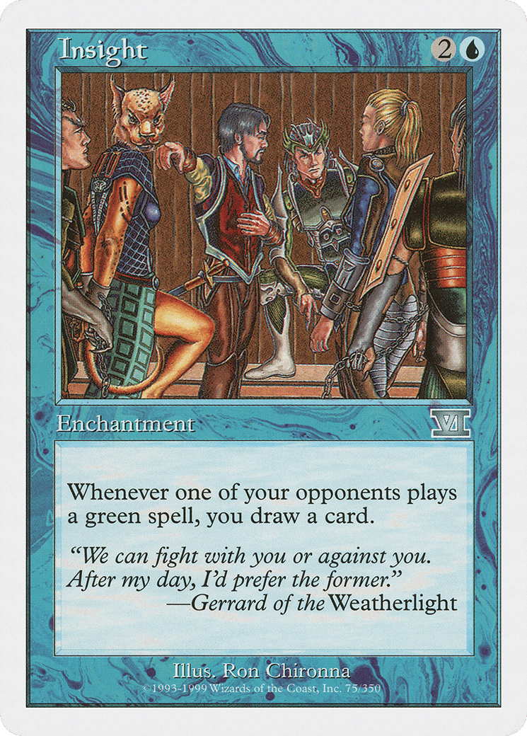 Insight — Classic Sixth Edition — Magic: The Gathering