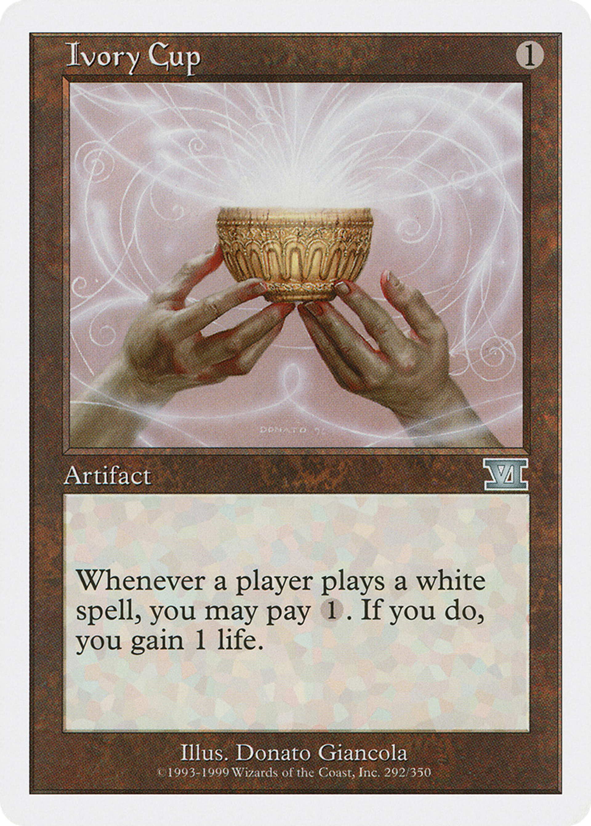 Ivory Cup — Classic Sixth Edition — Magic: The Gathering