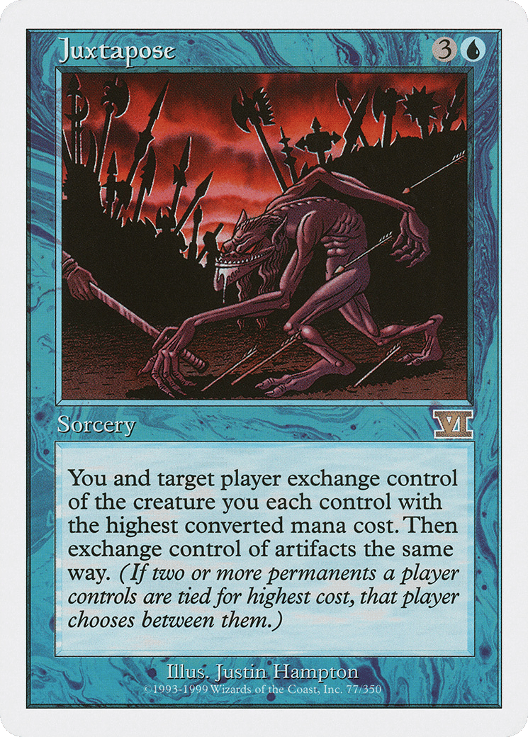 Juxtapose — Classic Sixth Edition — Magic: The Gathering