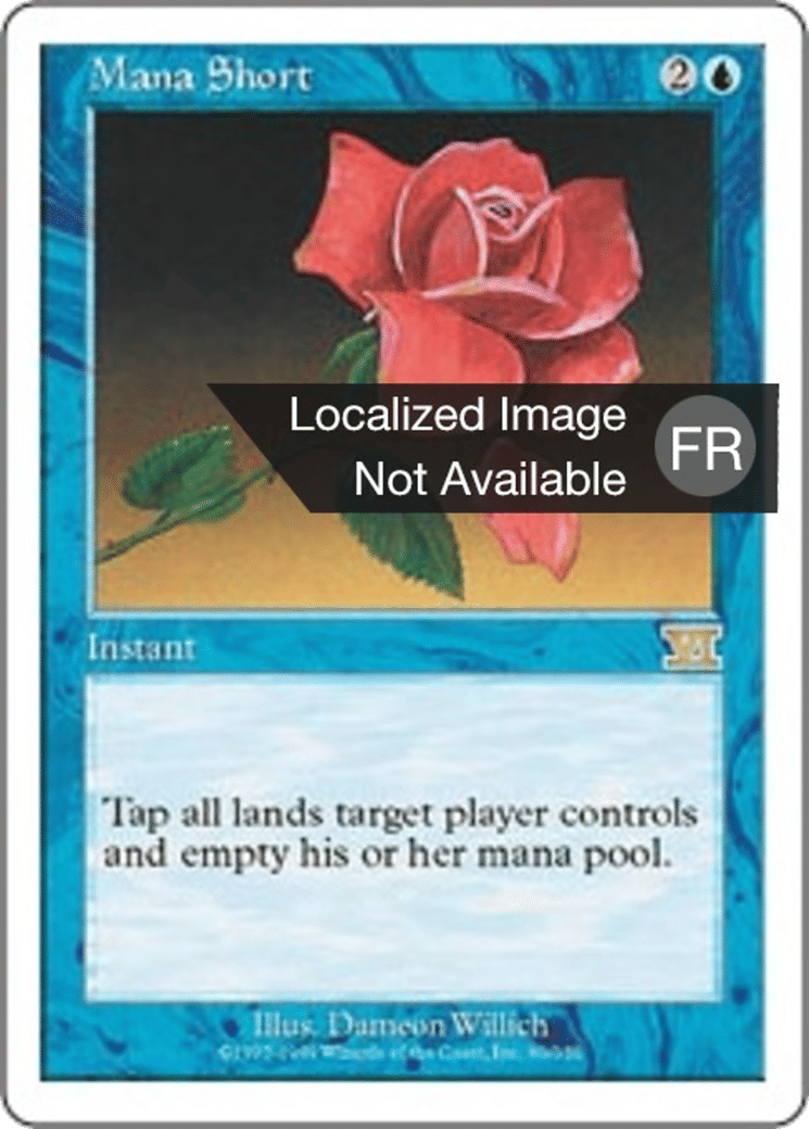 Pénurie de mana — Classic Sixth Edition — Magic: The Gathering