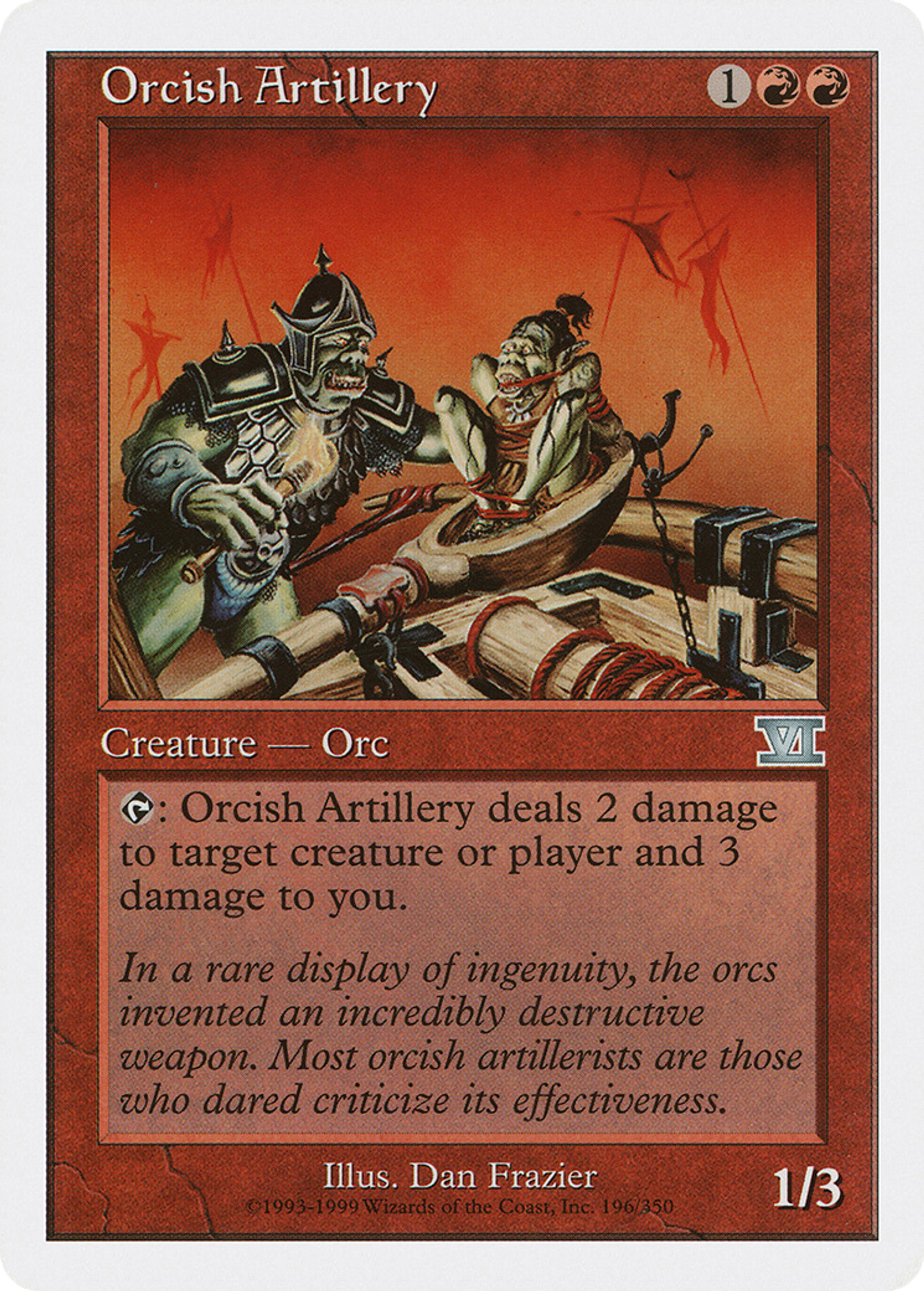 Orcish Artillery — Classic Sixth Edition — Magic: The Gathering