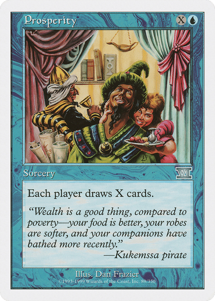 Prosperity — Classic Sixth Edition — Magic: The Gathering