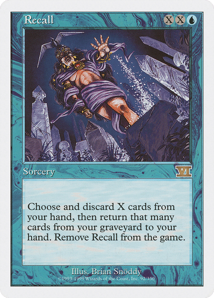 Recall — Classic Sixth Edition — Magic: The Gathering