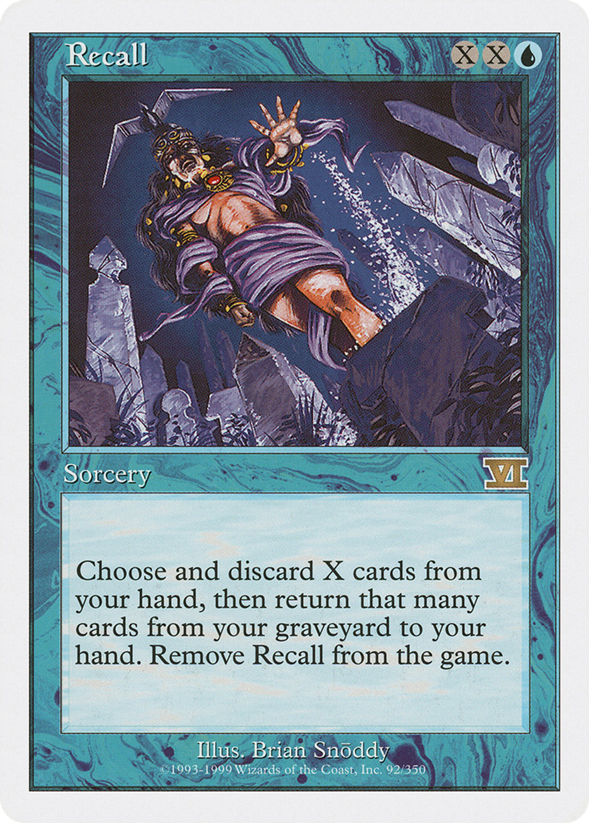 Recall — Classic Sixth Edition — Magic: The Gathering