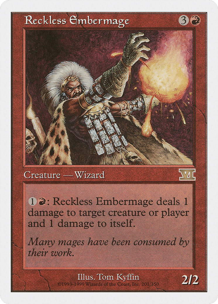 Reckless Embermage — Classic Sixth Edition — Magic: The Gathering