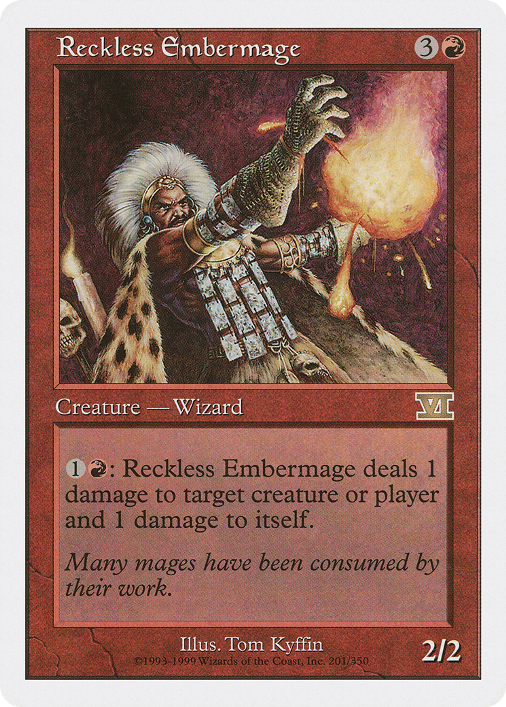 Reckless Embermage — Classic Sixth Edition — Magic: The Gathering