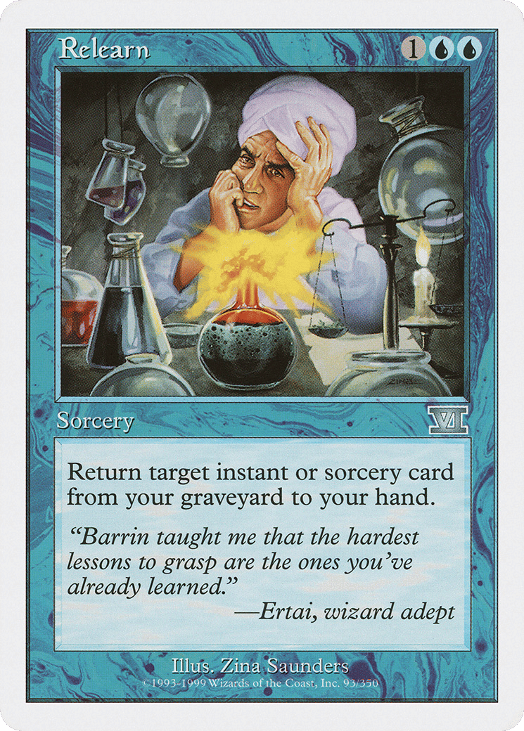 Relearn — Classic Sixth Edition — Magic: The Gathering