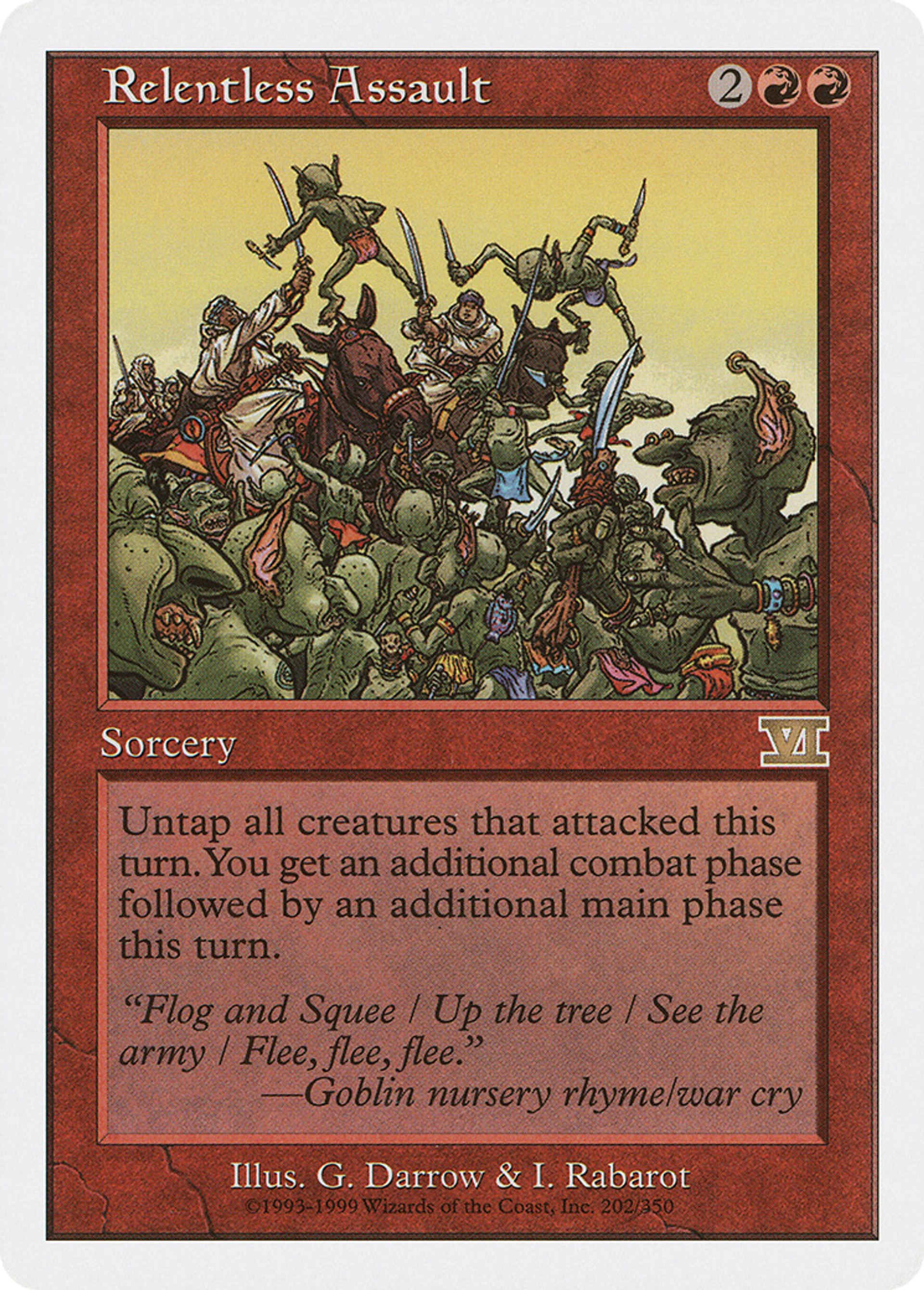 Relentless Assault — Classic Sixth Edition — Magic: The Gathering