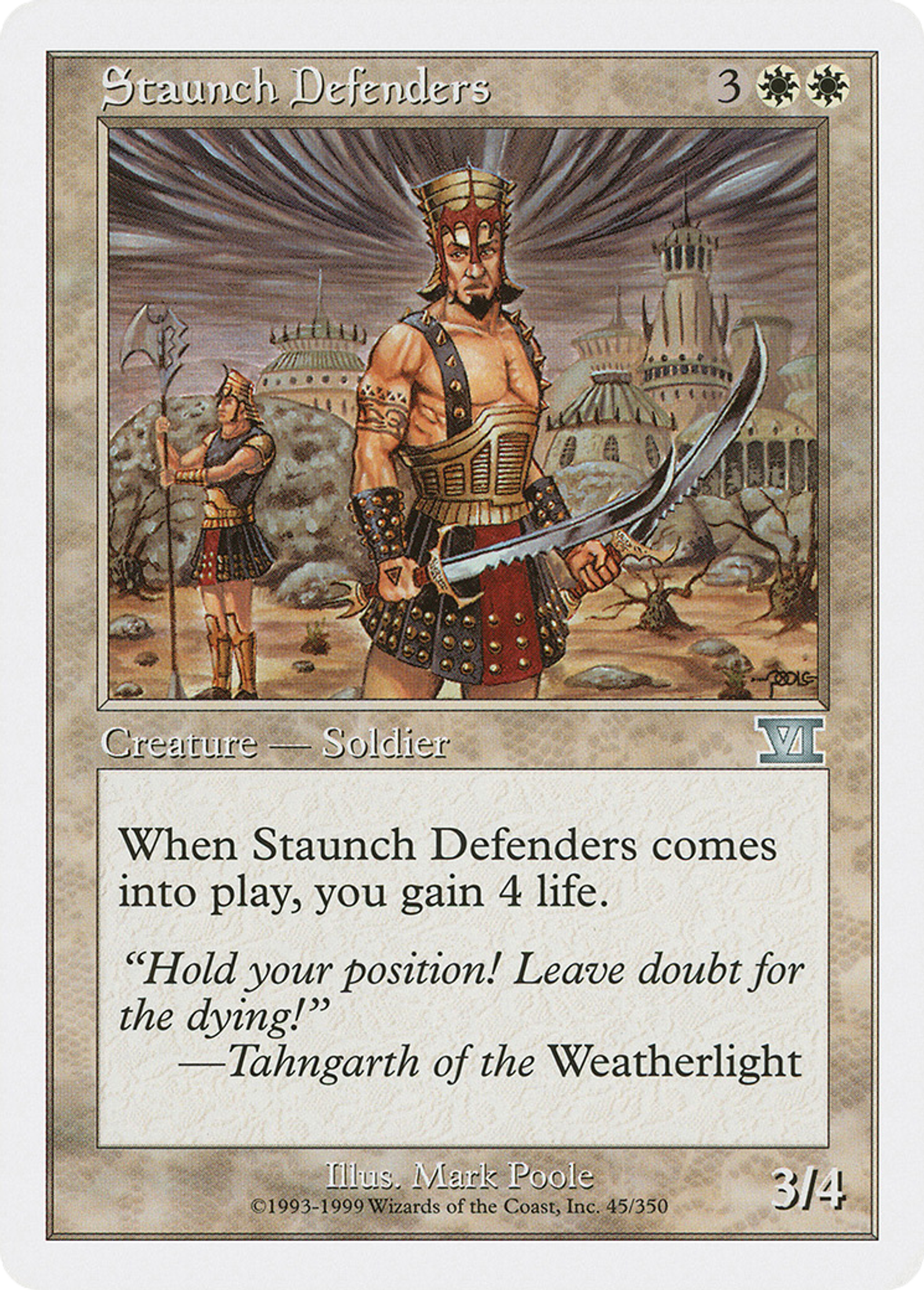 Staunch Defenders — Classic Sixth Edition — Magic: The Gathering