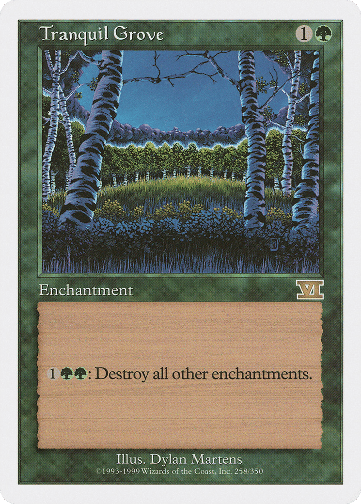 Tranquil Grove — Classic Sixth Edition — Magic: The Gathering