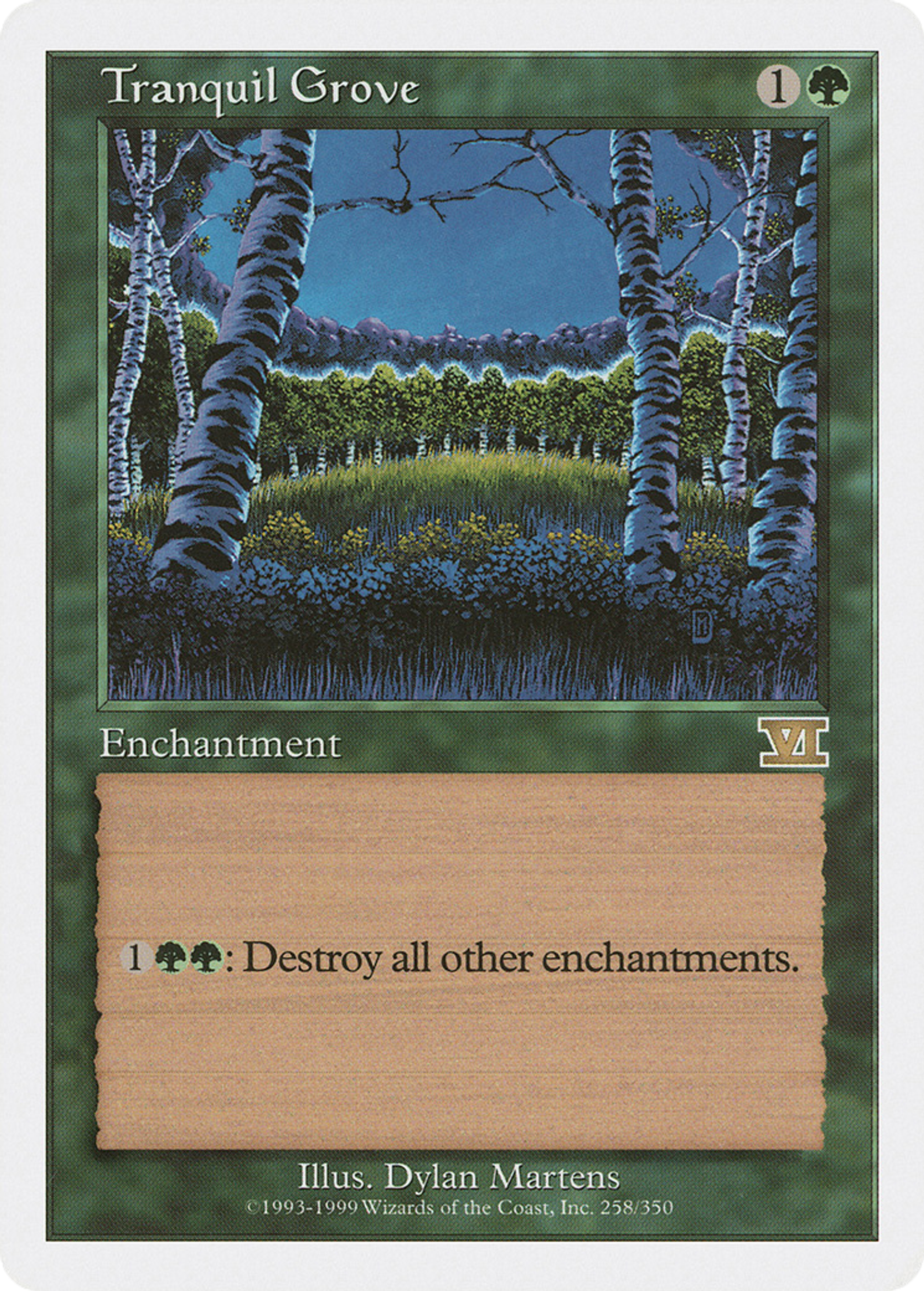 Tranquil Grove — Classic Sixth Edition — Magic: The Gathering
