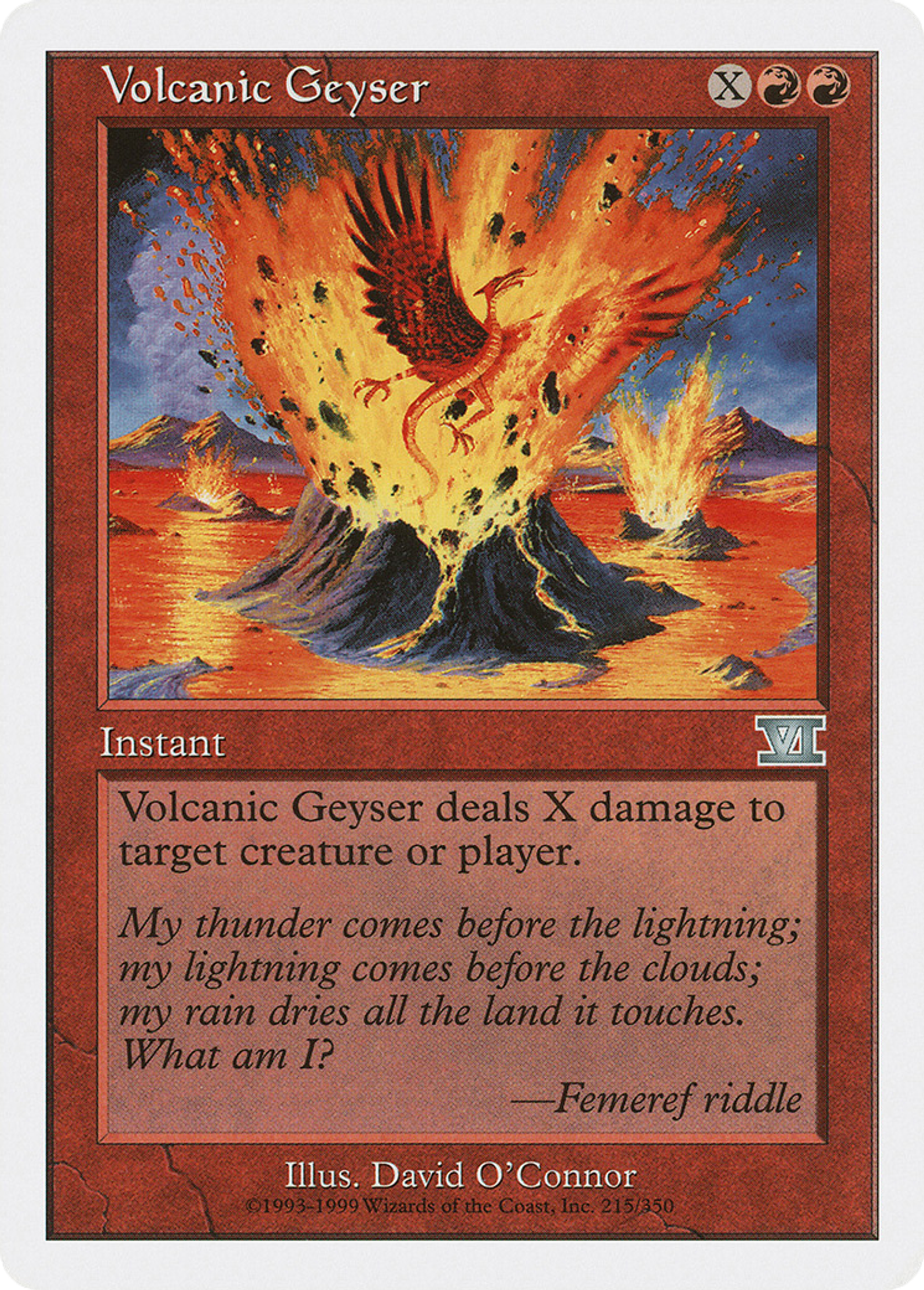 Volcanic Geyser — Classic Sixth Edition — Magic: The Gathering