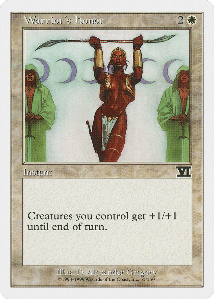 Warrior's Honor — Classic Sixth Edition — Magic: The Gathering