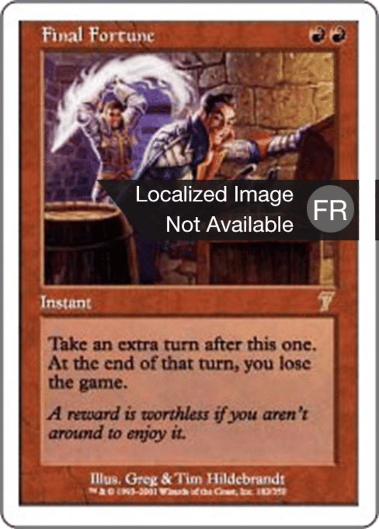 Dernière chance — Seventh Edition — Magic: The Gathering