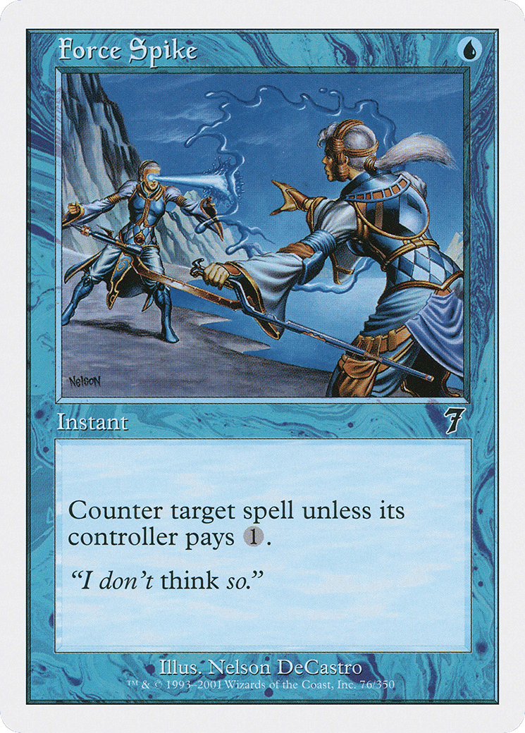 Force Spike — Seventh Edition — Magic: The Gathering