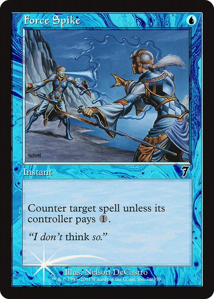 Force Spike — Seventh Edition — Magic: The Gathering