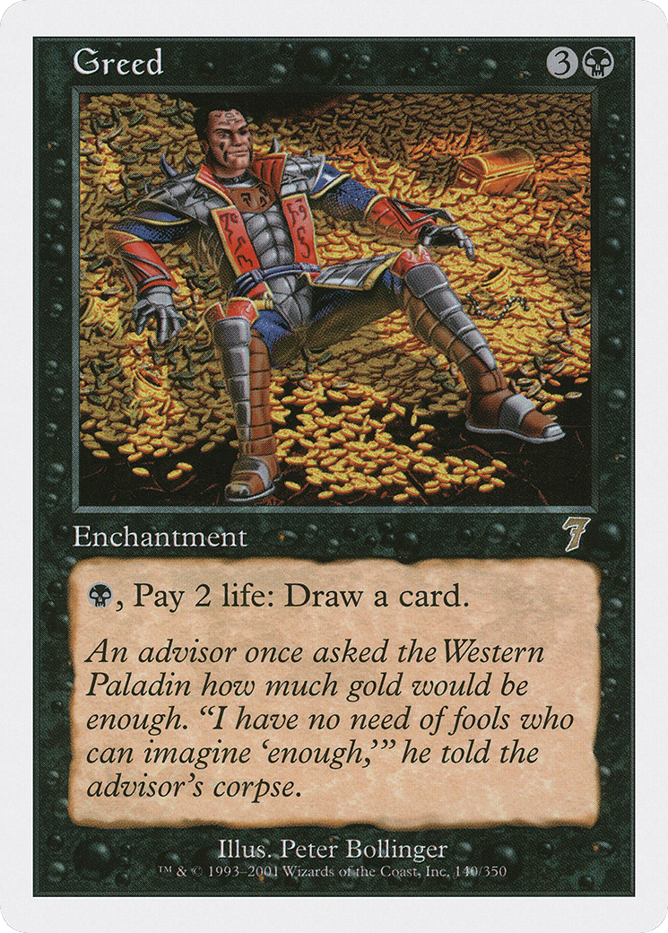 Greed — Seventh Edition — Magic: The Gathering