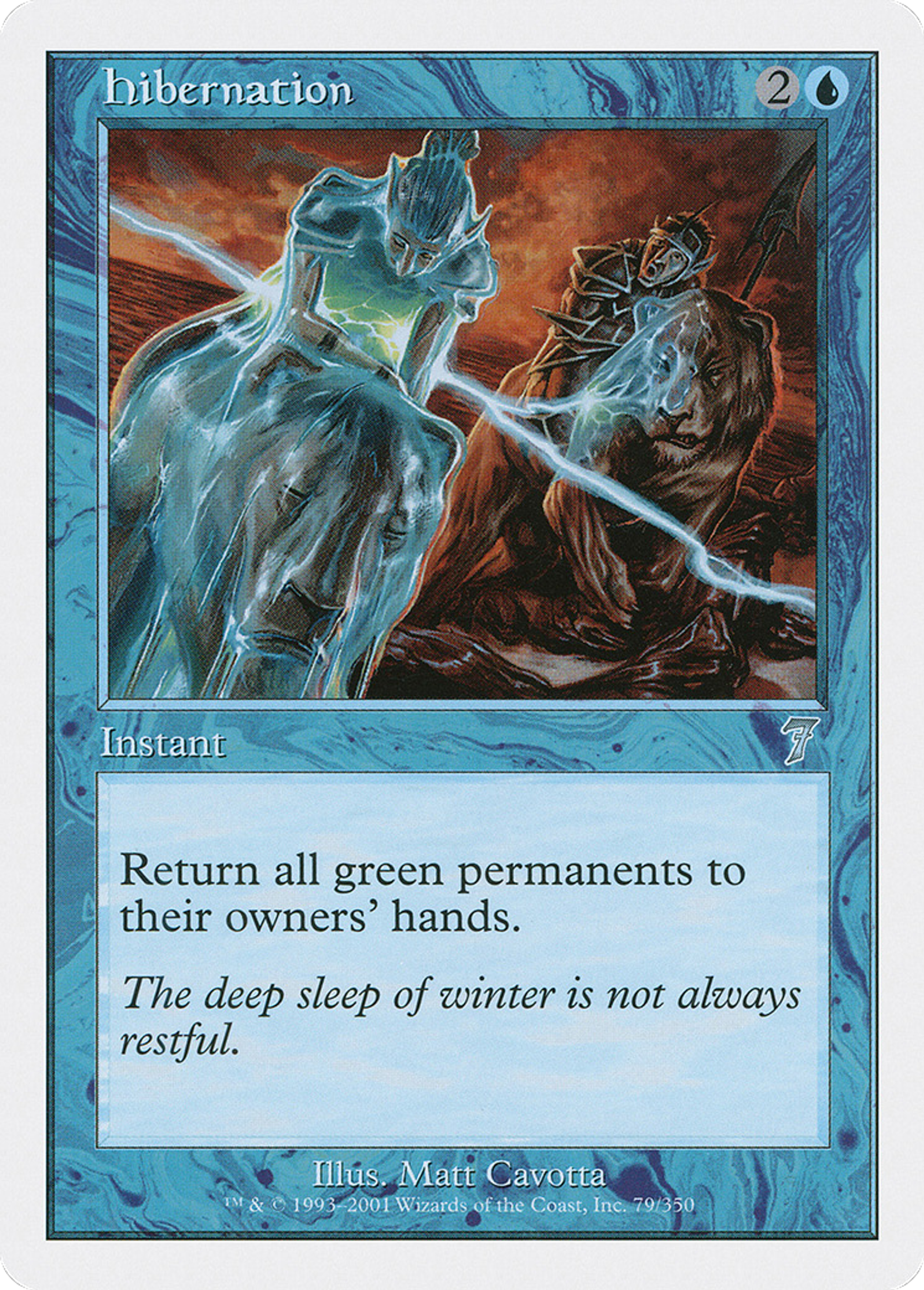 Hibernation — Seventh Edition — Magic: The Gathering