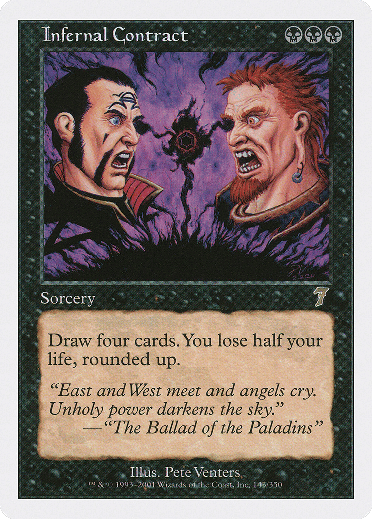 Infernal Contract — Seventh Edition — Magic: The Gathering