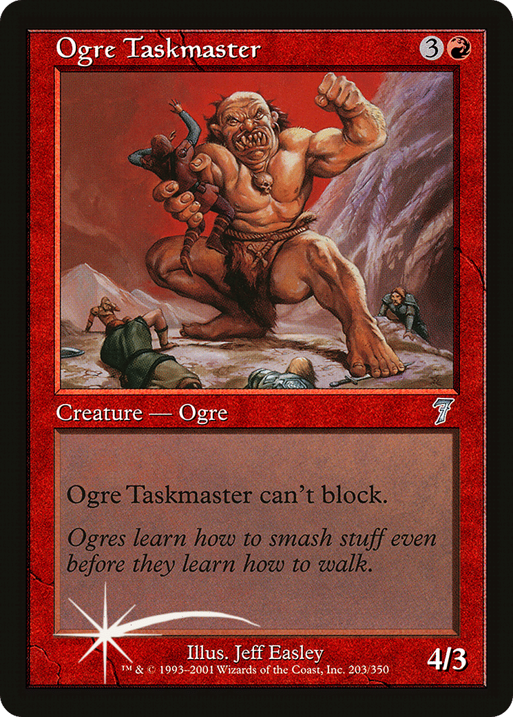 Ogre Taskmaster — Seventh Edition — Magic: The Gathering