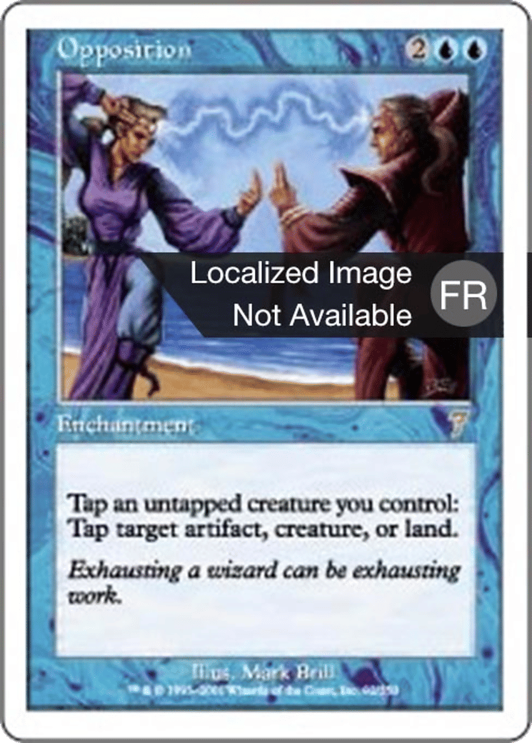 Opposition — Seventh Edition — Magic: The Gathering