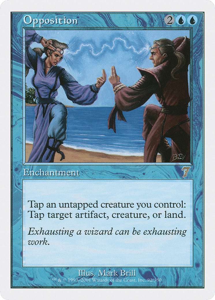 Opposition — Seventh Edition — Magic: The Gathering